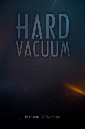 Hard Vacuum 1 by Simon Cantan