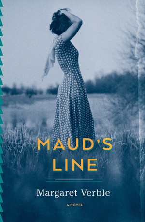 Maud's Line by Margaret Verble