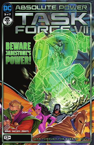 Absolute Power: Task Force VII #3 by Jeremy Adams