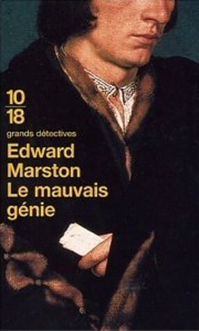 Le Mauvais Génie by Edward Marston