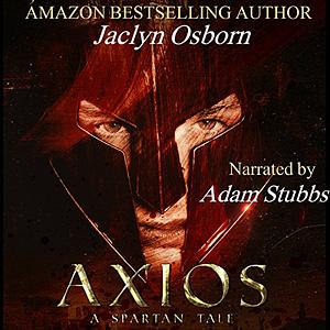 Axios: A Spartan Tale by Jaclyn Osborn