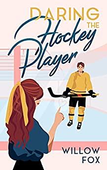 Daring the Hockey Player by Willow Fox