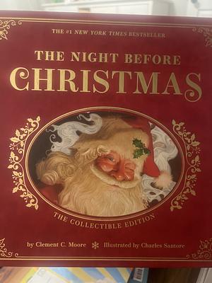 The Night Before Christmas  by Clement C. Moore