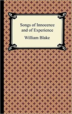 Песни за невинността и опитността by William Blake