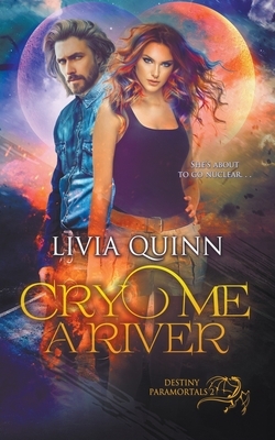 Cry Me a River by Livia Quinn