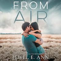 From Air by Jewel E. Ann