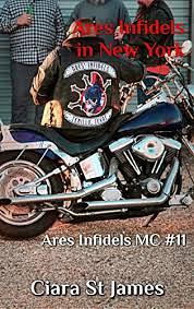 Ares Infidels in New York #11 by Ciara St. James