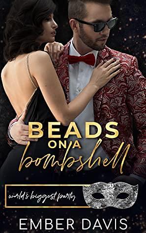 Beads on a Bombshell by Ember Davis