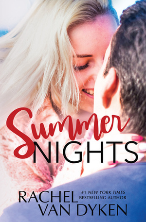 Summer Nights by Rachel Van Dyken