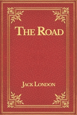 The Road by Jack London