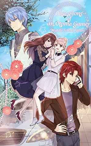 Obsessions of an Otome Gamer, Volume 2 by Natsu, Charis Messier, Shoyu