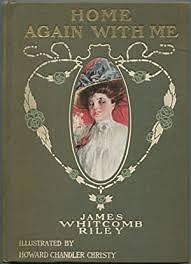 Home Again With Me by James Whitcomb Riley