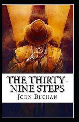 The Thirty-Nine Steps Annotated by John Buchan