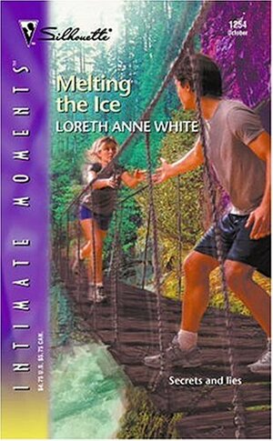 Melting the Ice by Loreth Anne White