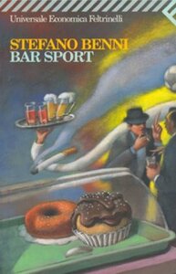 Bar Sport by Stefano Benni