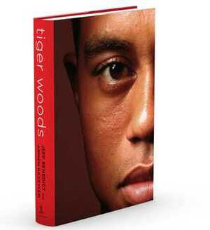 Tiger Woods by Armen Keteyian, Jeff Benedict