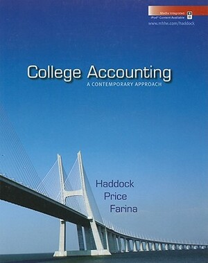 College Accounting: A Contemporary Approach by M. David Haddock