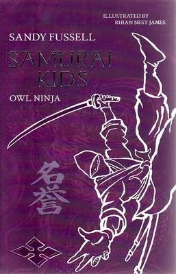 Owl Ninja by Sandy Fussell