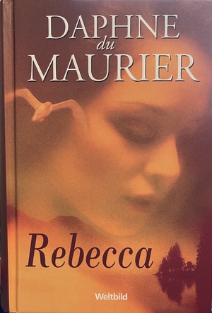 Rebecca by Daphne du Maurier