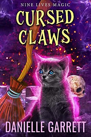 Cursed Claws by Danielle Garrett