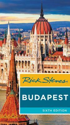 Rick Steves Budapest by Cameron Hewitt, Rick Steves