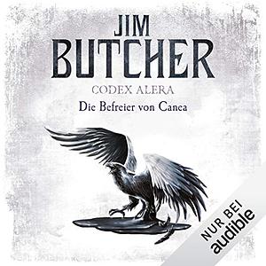 Die Befreier von Canea by Jim Butcher
