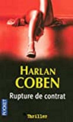 Rupture de Contrat by Harlan Coben