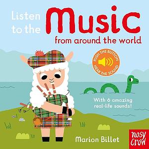 Listen to the Music from Around the World by Marion Billet