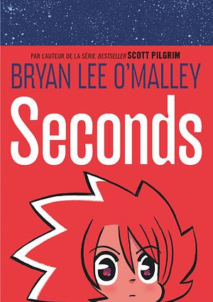 Seconds by Bryan Lee O'Malley