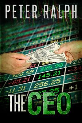 The CEO: Douglas Aspine was a cold, calculating bastard with a lust for power by Peter Ralph