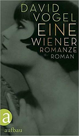 Eine Wiener Romanze by David Vogel