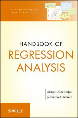 Handbook of Regression Analysi by Samprit Chatterjee, Jeffrey S. Simonoff