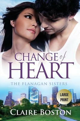 Change of Heart by Claire Boston