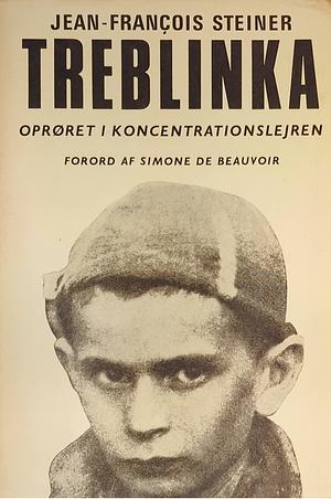 Treblinka: Oprøret i koncentrationslejren by Jean-Francois Steiner