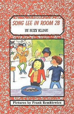 Song Lee in Room 2B by Suzy Kline