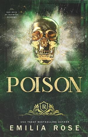 Poison by Emilia Rose