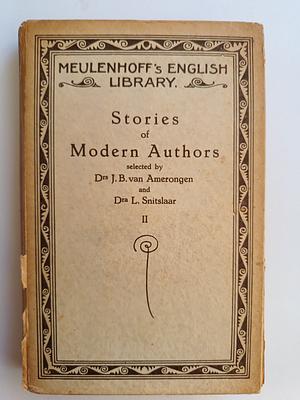 Stories of modern authors  by John Galsworthy, Katharine Mansfield, Sheila Kaye Smith, G.K. Chesterton, R. Temple Thurston, William John Locke