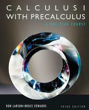 Calculus I with Precalculus by Ron Larson