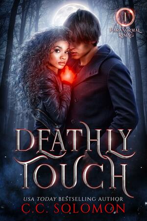 Deathly Touch by C. C. Solomon