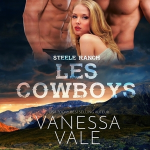Les Cowboys by Vanessa Vale