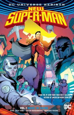 New Super-Man Vol. 1: Made in China (Rebirth) by Gene Luen Yang