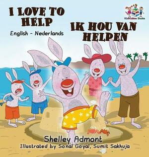 I Love to Help: English Dutch Bilingual Children's Books by Kidkiddos Books, Shelley Admont