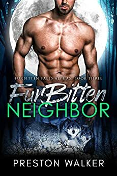 Furbitten Neighbor by Preston Walker