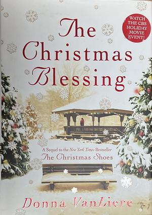 The Christmas Blessing: A Novel by Donna VanLiere