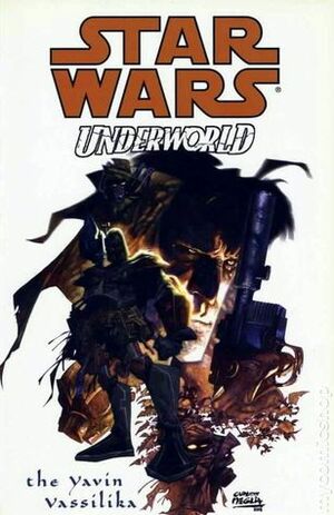 Star Wars: Underworld - The Yavin Vassilika by Carlos Meglia, Mike Kennedy