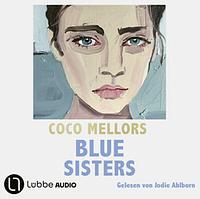 Blue Sisters by Coco Mellors