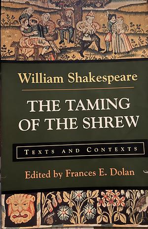 The Taming of the Shrew by William Shakespeare