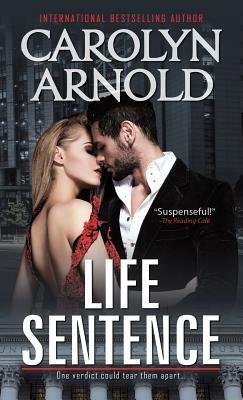 Life Sentence by Carolyn Arnold