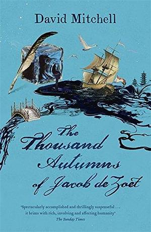 The Thousand Autumns of Jacob de Zoet by David Mitchell (17-Mar-2011) Paperback by David Mitchell, David Mitchell