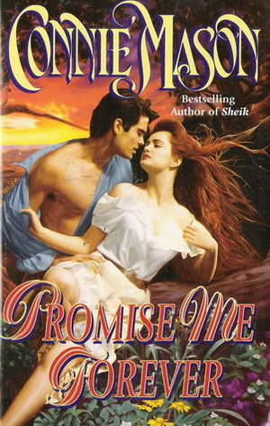 Promise Me Forever by Connie Mason